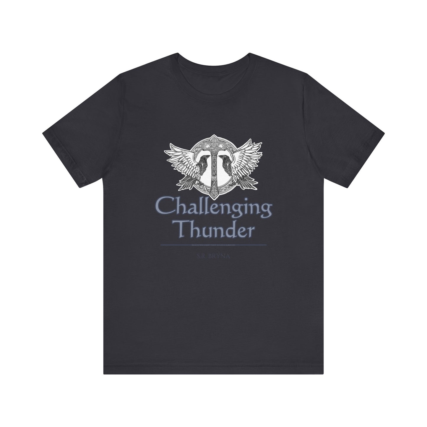 Challenging Thunder - NSFW - Short Sleeve Tee