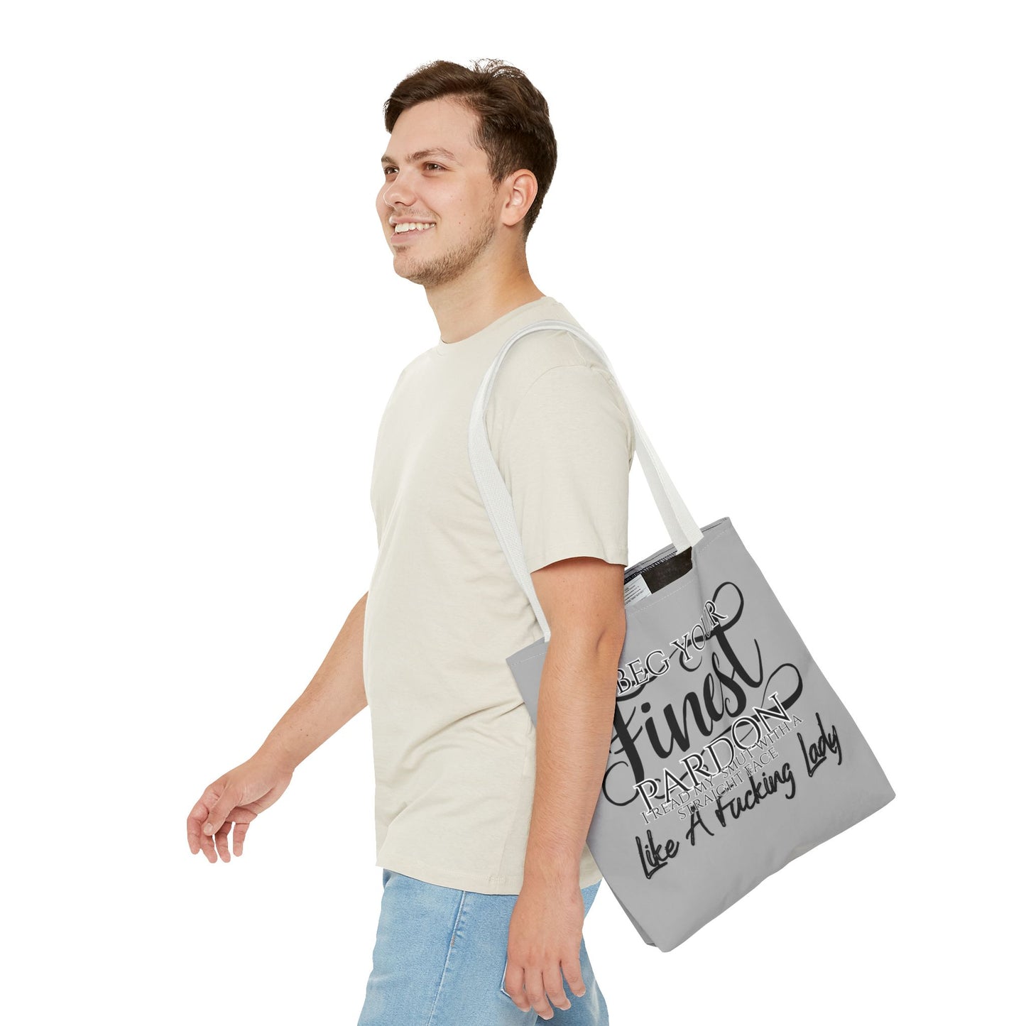 Literary Tote Bag - "I Beg Your Finest Pardon"