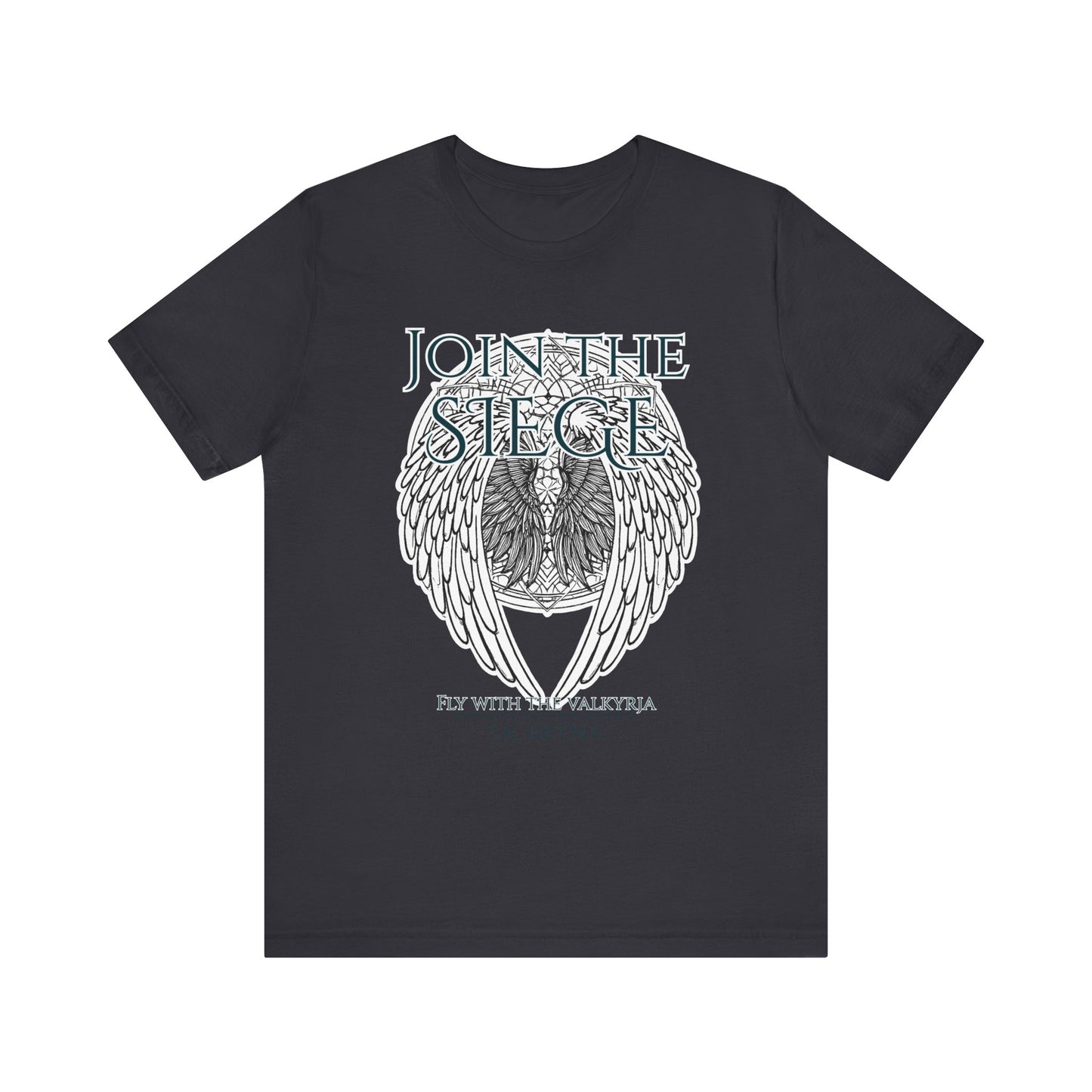 Join the Siege - Short Sleeve Tee