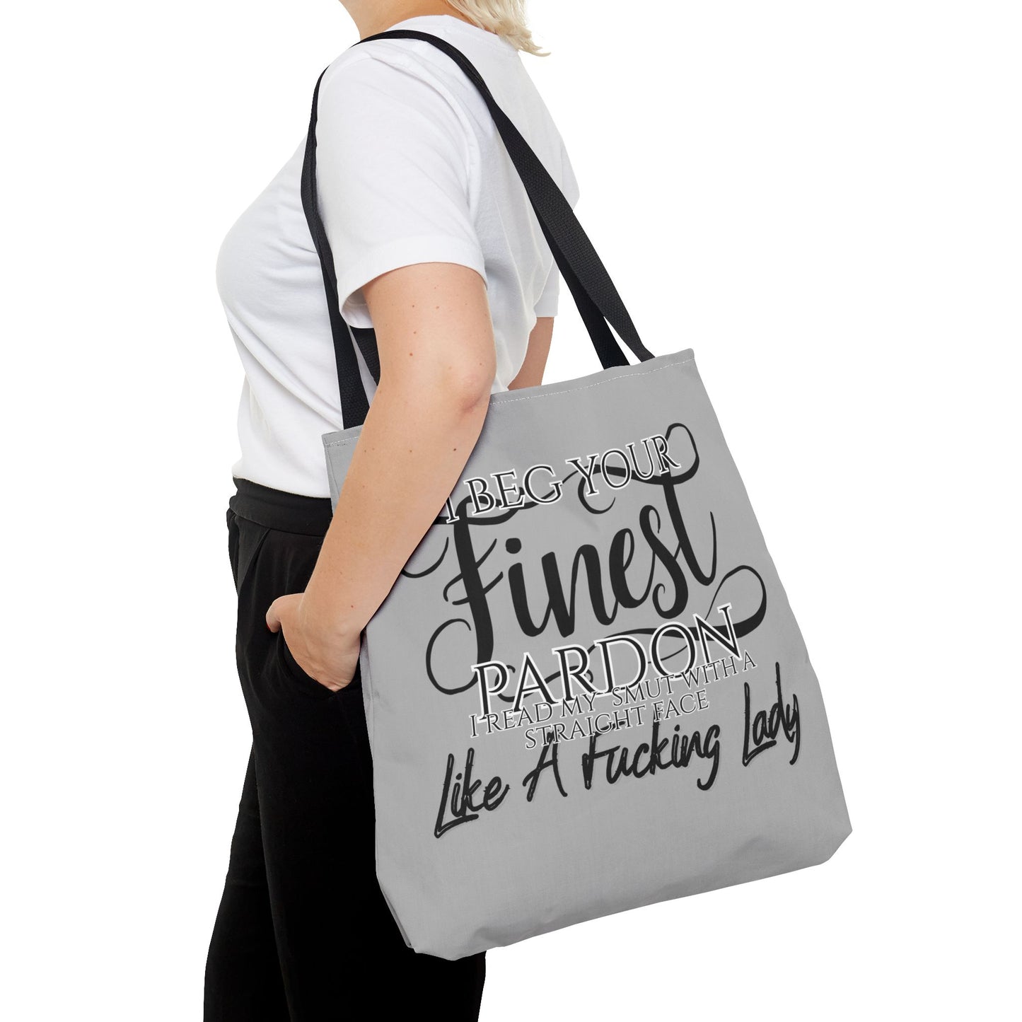 Literary Tote Bag - "I Beg Your Finest Pardon"