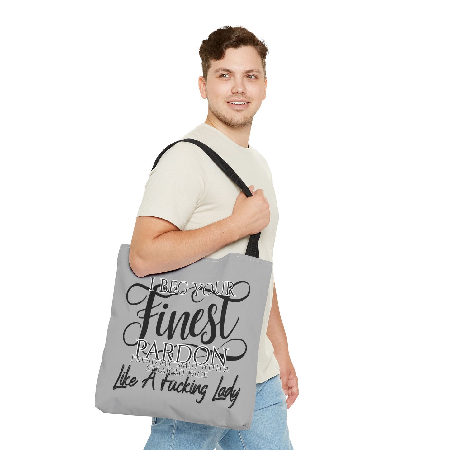 Literary Tote Bag - "I Beg Your Finest Pardon"