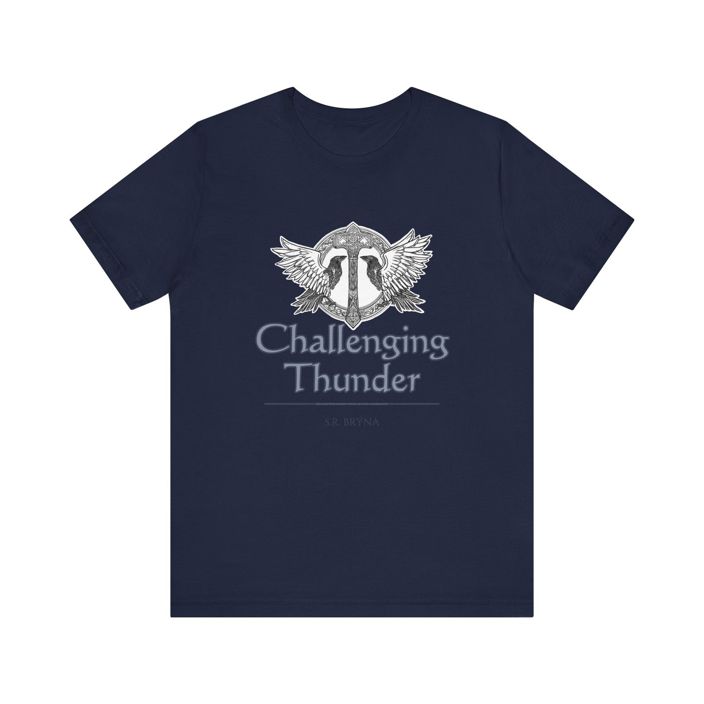 Challenging Thunder - NSFW - Short Sleeve Tee