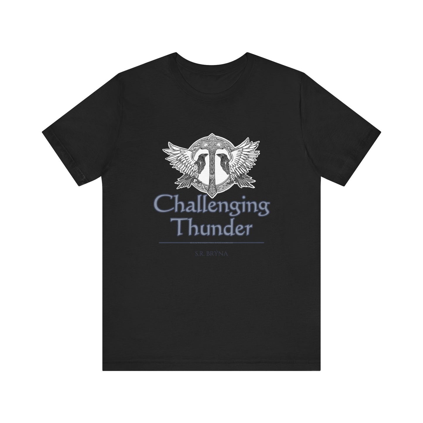 Challenging Thunder - NSFW - Short Sleeve Tee