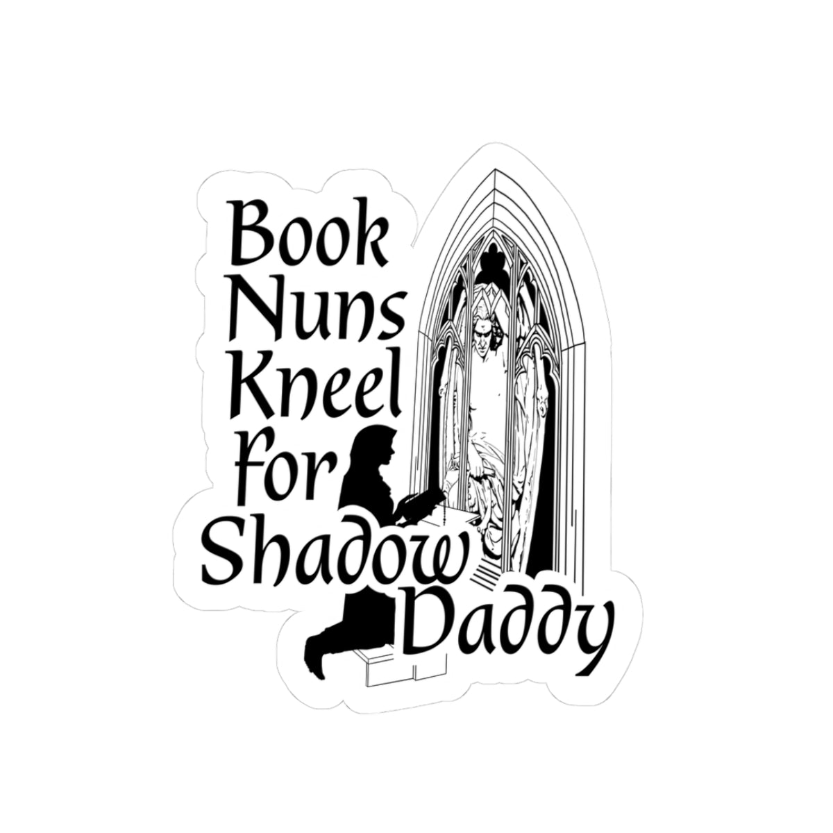 Book Nuns Kneel Sticker