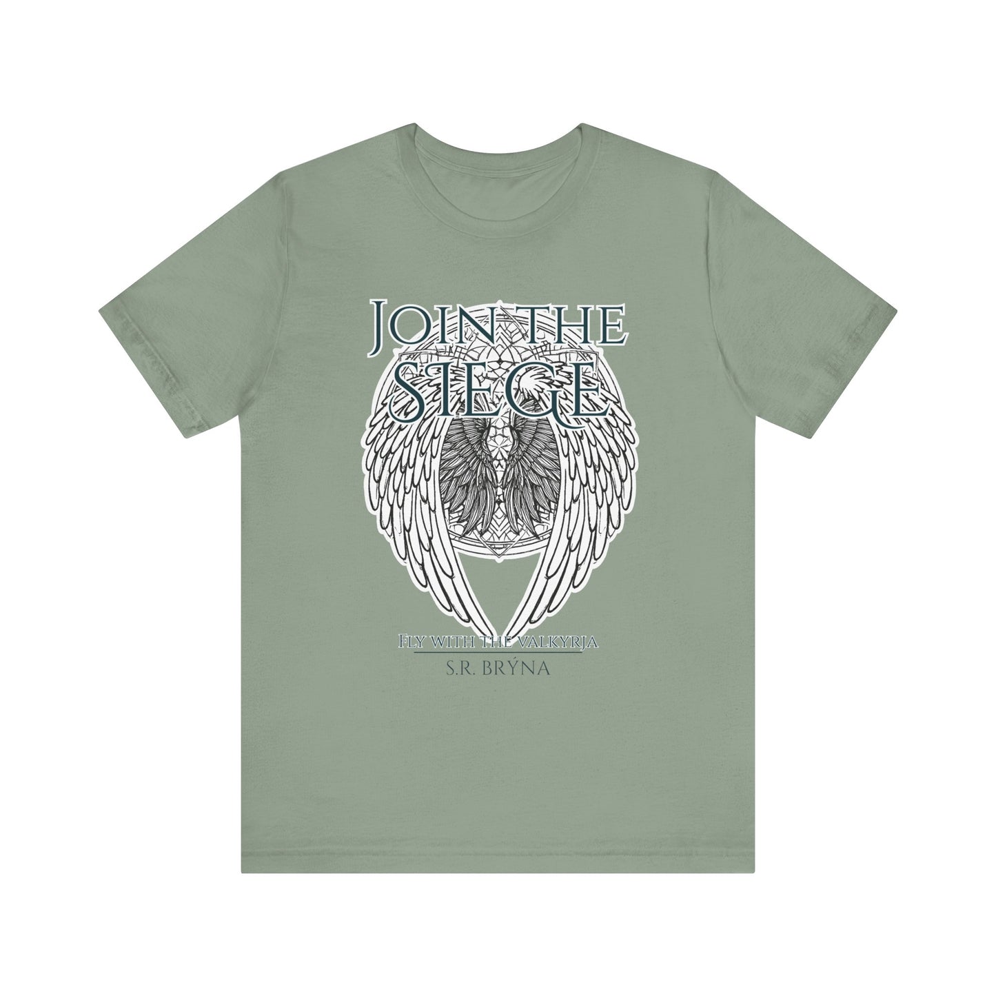 Join the Siege - Short Sleeve Tee